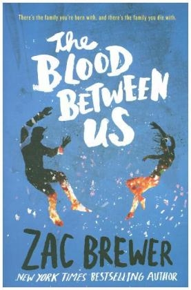 The Blood Between Us - Zac Brewer