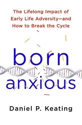 Born Anxious