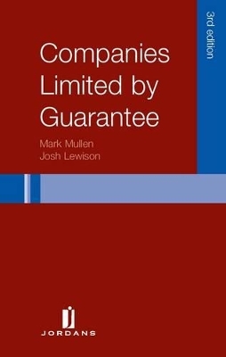Companies Limited by Guarantee - M. Mullen, J. Lewison