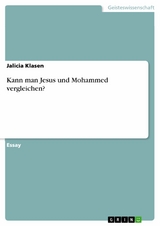 Kann man Jesus und Mohammed vergleichen? -  Jalicia Klasen