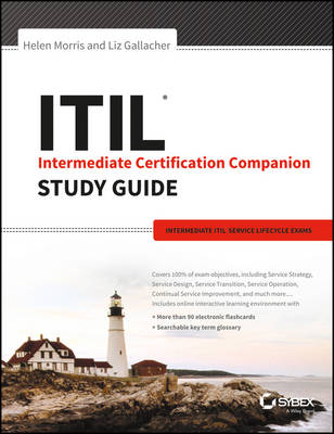Itil Intermediate Certification Companion Study Guide: Intermediate Itil Service Lifecycle Exams