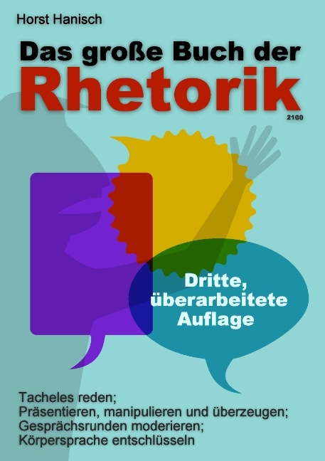 Das gro&szlig;e Buch der Rhetorik 2100