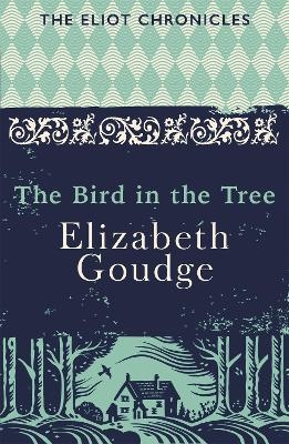 The Bird in the Tree - Elizabeth Goudge