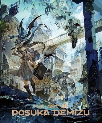 The Art of Posuka Demizu - Demizu Posuka