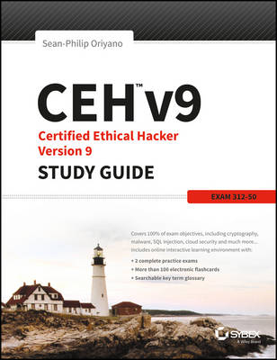 Ceh V9: Certified Ethical Hacker Version 9 Study Guide