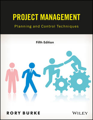 Project Management, 5ed: Planning and Control Techniques