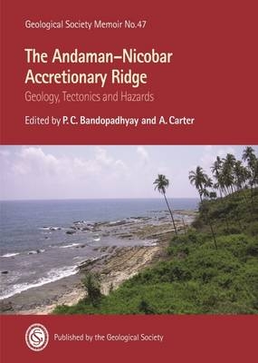 The Andaman-Nicobar Accretionary Ridge - 