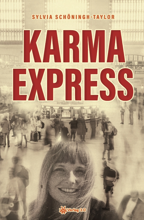 Karmaexpress - Sylvia Sch&ouml;ningh-Taylor