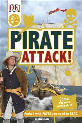 Pirate Attack! - Deborah Lock