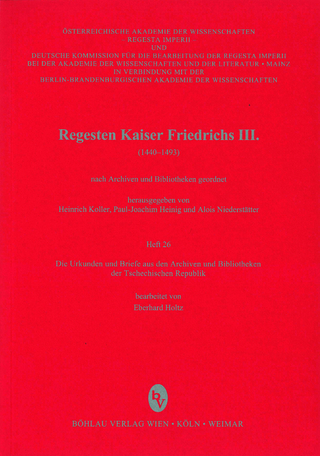 Die Urkunden und Briefe aus den Archiven und Bibliotheken der Tschechischen Republik