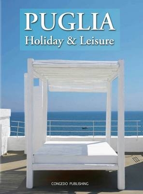 Puglia Holiday & Leisure - Fiorella Congedo