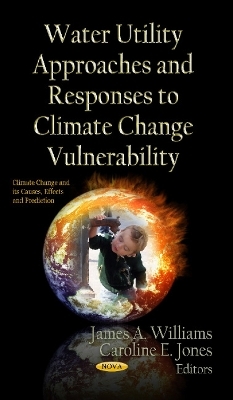 Water Utility Approaches & Responses to Climate Change Vulnerability - 