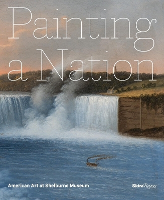 Painting a Nation - Thomas Denenberg, John Wilmerding, Katie Wood Kirchhoff