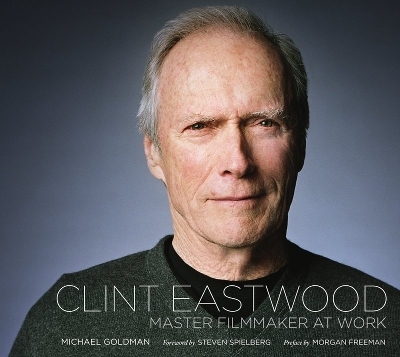 Clint Eastwood - Michael Goldman