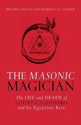 The Masonic Magician - Philippa Faulks, Robert Cooper