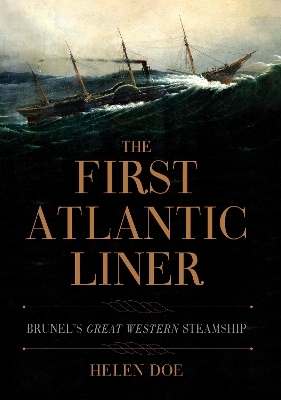 The First Atlantic Liner - Helen Doe
