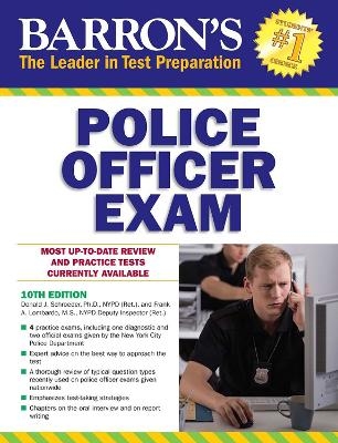 Police Officer Exam - Donald J. Schroeder, Frank A. Lombardo