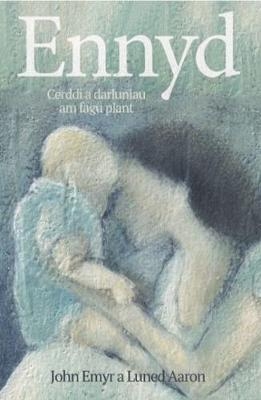 Ennyd - Luned Aaron, John Emyr