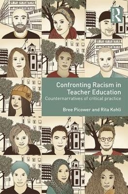 Confronting Racism in Teacher Education - 