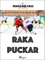 Raka puckar -  Bengt-Ake Cras