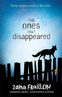 The Ones That Disappeared - Zana Fraillon