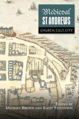 Medieval St Andrews - 
