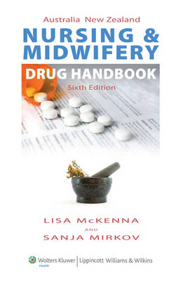 Australia New Zealand Nursing and Midwifery Drug Handbook