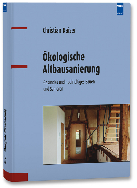 &Ouml;kologische Altbausanierung - Christian Kaiser