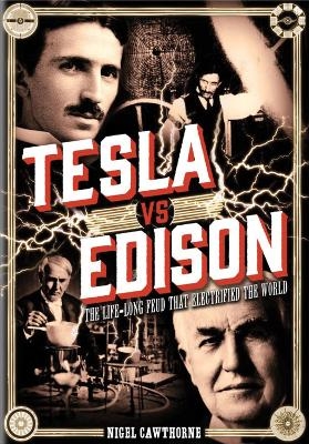 Tesla vs Edison - Nigel Cawthorne