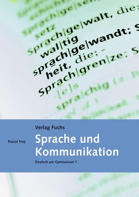 Sprache und Kommunikation - Pascal Frey