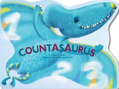 Countasaurus - Megan E. Bryant