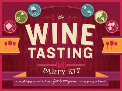 The Wine Tasting Party Kit - Brian St.Pierre