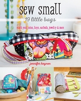 Sew Small-19 Little Bags -  Jennifer Heynen
