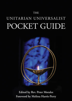 Unitarian Universalist Pocket Guide - Peter Morales