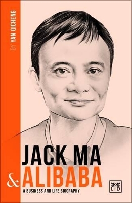 Jack Ma & Alibaba - Wei Chen