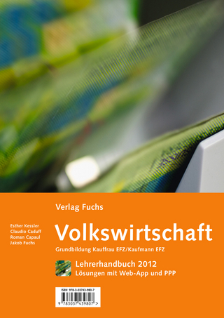 'Volkswirtschaft', Grundbildung Kauffrau/Kaufmann EFZ, gemäss neuer BIVO