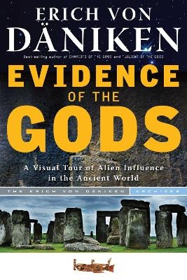 Evidence of the Gods - Erich von Däniken