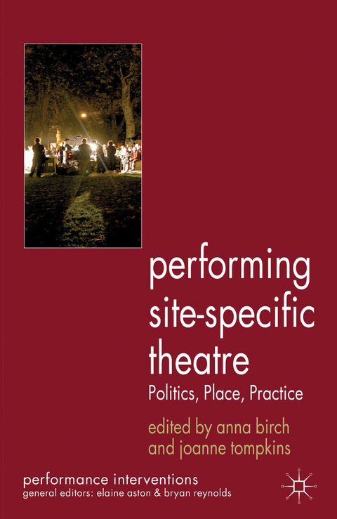 Performing Site-Specific Theatre - 
