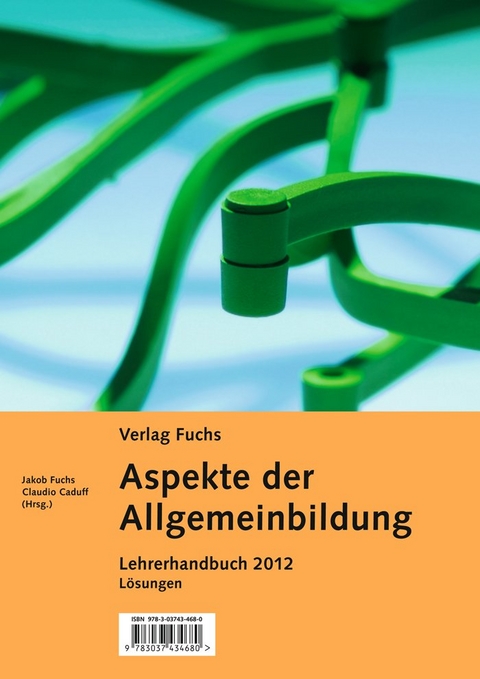 Aspekte der Allgemeinbildung. Die Lernbereiche: Gesellschaft und Sprache /Kommunikation / Aspekte der Allgemeinbildung - Lehrerhandbuch (L&ouml;sungen) - 