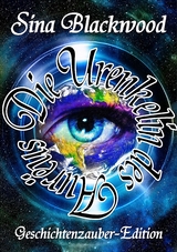 Die Urenkelin des Aur&euml;us - Sina Blackwood