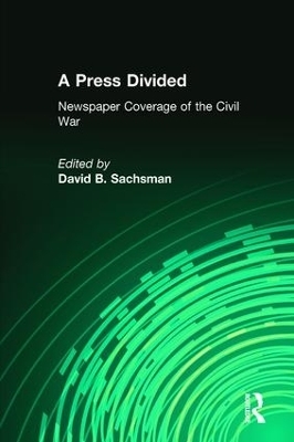 A Press Divided - David B. Sachsman