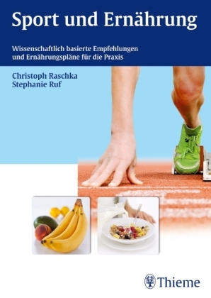 Sport und Ern&auml;hrung - Christoph Raschka, Stephanie Ruf