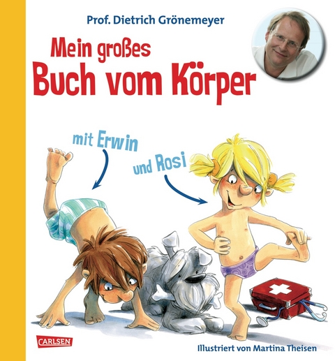 Mein gro&szlig;es Buch vom K&ouml;rper - Dietrich Gr&ouml;nemeyer
