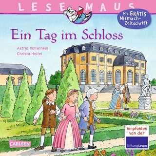 LESEMAUS 33: Ein Tag im Schloss
