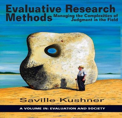 Evaluative Research Methods - Saville Kushner