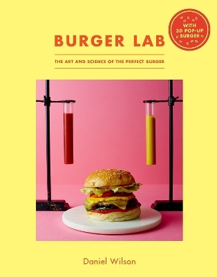 Burger Lab - Daniel Wilson