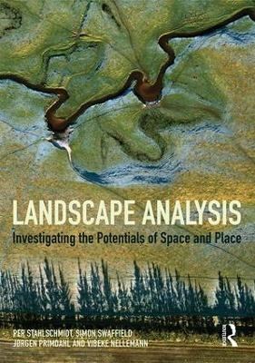 Landscape Analysis - Per Stahlschmidt, Simon Swaffield, Jorgen Primdahl, Vibeke Nellemann