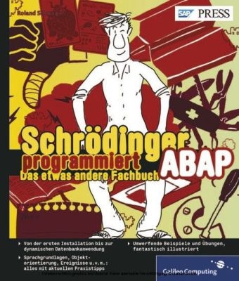 Schrödinger programmiert ABAP - Roland Schwaiger