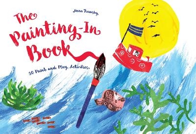 The Painting-In Book - Anna Rumsby