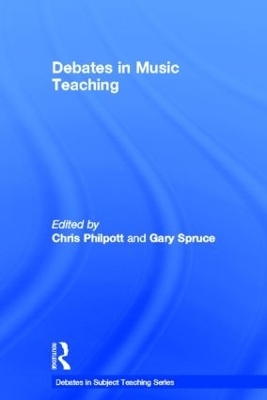 Debates in Music Teaching - 